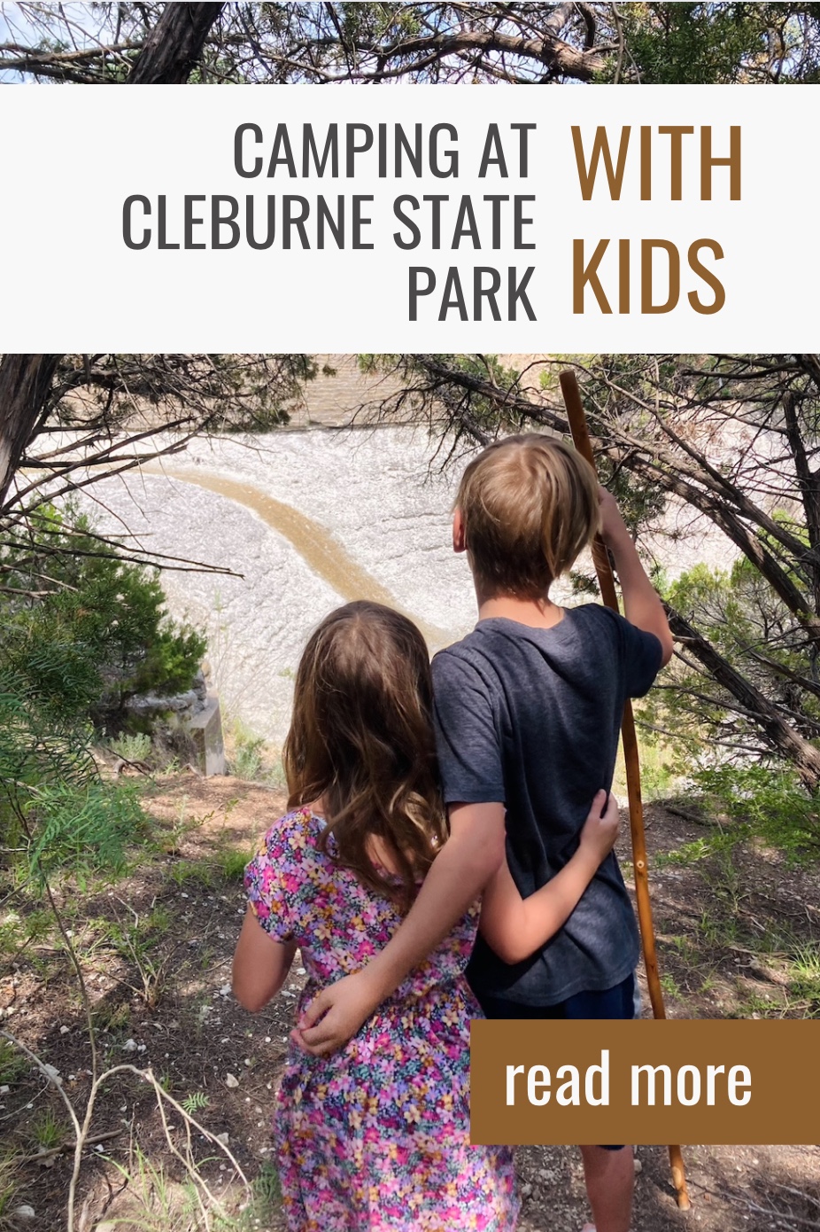 Camping with Kids at Cleburne State Park – Lauren Ducommun