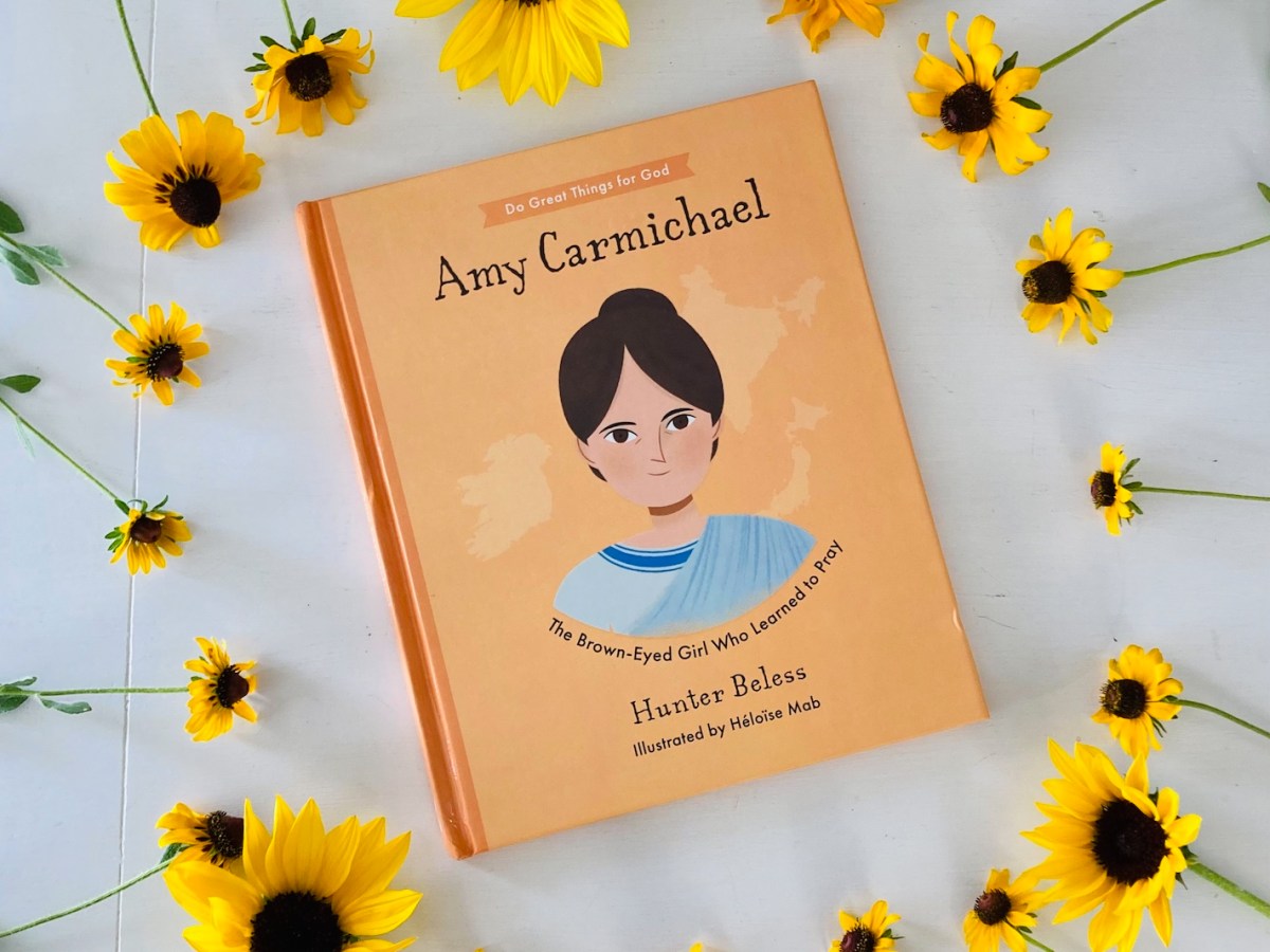 Amy Carmichael: The Brown-Eyed Girl Who Learned to Pray by Hunter&nbsp;Beless