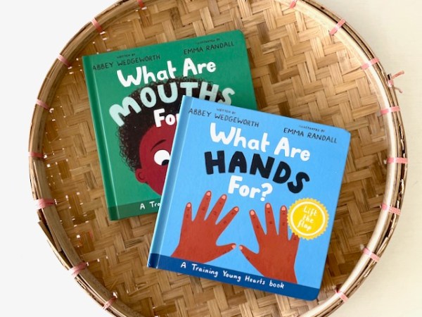 What Are Hands For? and What Are Mouths For? by Abbey&nbsp;Wedgeworth