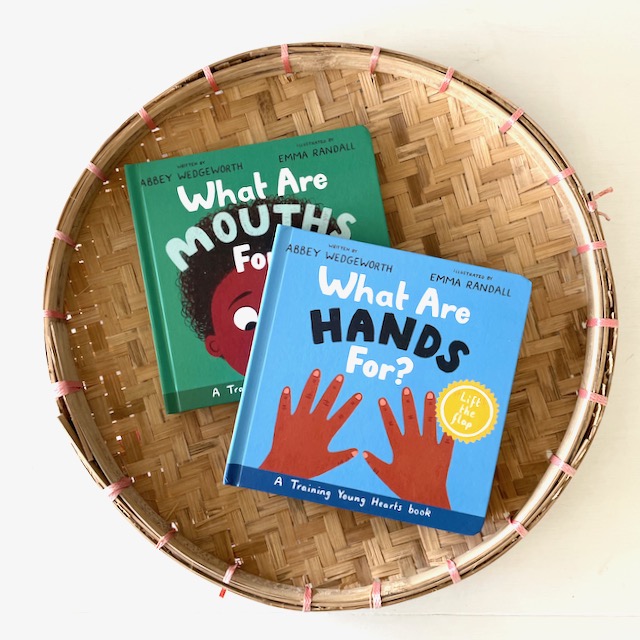 What Are Hands For? and What Are Mouths For? by Abbey&nbsp;Wedgeworth
